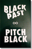 black past | pitch black | CS